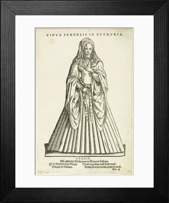 Framed Print : Vidua Senensis in Hetruria (Widow of Siena in Tuscany) from H. Weigels Trachtenbuch... 1937. Creators: Jost Ammon, Max Geisberg, Hans Weigel Framed Print : Vidua Senensis in Hetruria (Widow of Siena in Tuscany) from H. Weigels Trachtenbuch... 1937. Creators: Jost Ammon, Max Geisberg, Hans Weigel