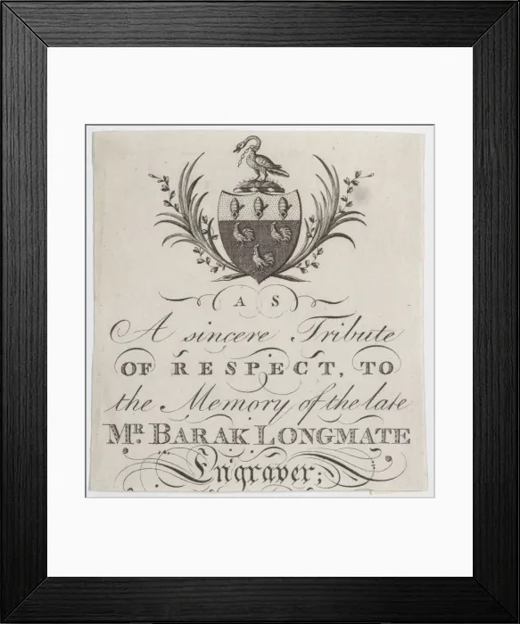 Framed Print : Memorial Card for Mr. Barak Longmate, genealogical editor and heraldic engraver, ca. 1793. ca. 1793 Creator: Anon Framed Print : Memorial Card for Mr. Barak Longmate, genealogical editor and heraldic engraver, ca. 1793. ca. 1793 Creator: Anon