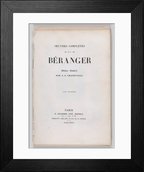 Framed Print : The Complete Works of Beranger, 1836. 1836. Creator: Anon Framed Print : The Complete Works of Beranger, 1836. 1836. Creator: Anon