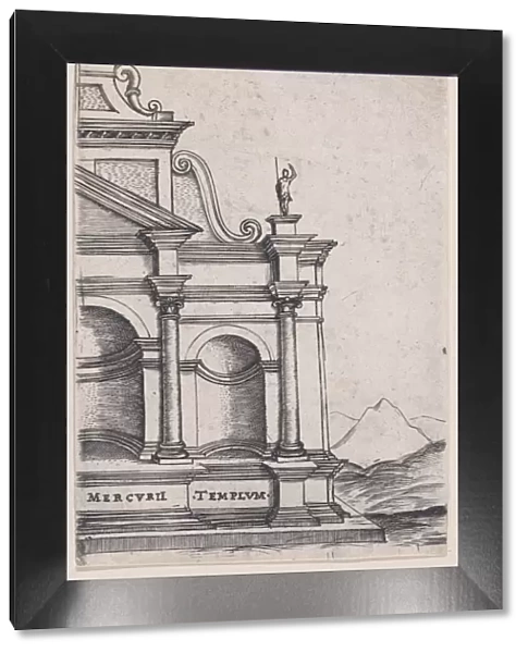 Mercurii Templum (Views of Ancient Roman Temples and Arches), 1535-40. 1535-40. Creator: Anon