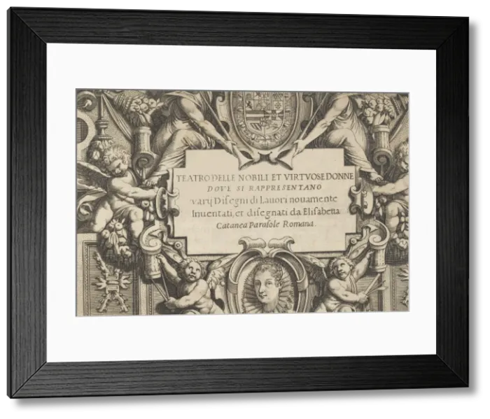 Framed Print : Teatro delle Nobili et Virtuose Donne... 1616. Creator: Isabella Catanea Parasole Framed Print : Teatro delle Nobili et Virtuose Donne... 1616. Creator: Isabella Catanea Parasole