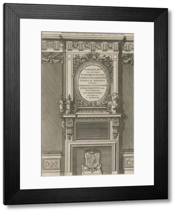 Framed Print : Miscellany of 17th-century Ornament Print Series: Examples of Antique Chimneypieces, Cabin... 1786. Creator: Jan Barend Elwe Framed Print : Miscellany of 17th-century Ornament Print Series: Examples of Antique Chimneypieces, Cabin... 1786. Creator: Jan Barend Elwe