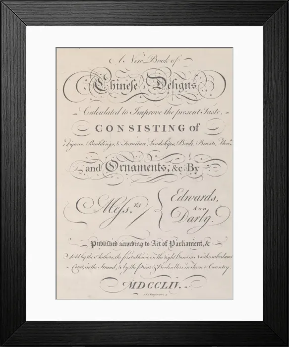 Framed Print : Title page of A New Book of Chinese Designs, 1754. Creator: Matthew Darly Framed Print : Title page of A New Book of Chinese Designs, 1754. Creator: Matthew Darly