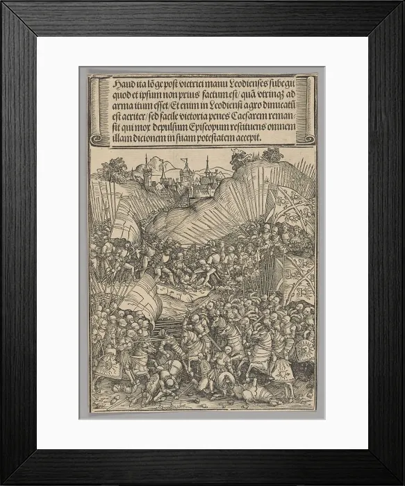 Framed Print : Battle for Liège, plate 8 from Historical Scenes from the Life of Emperor...printed c. 1520. Creator: Wolf Traut Framed Print : Battle for Liège, plate 8 from Historical Scenes from the Life of Emperor...printed c. 1520. Creator: Wolf Traut