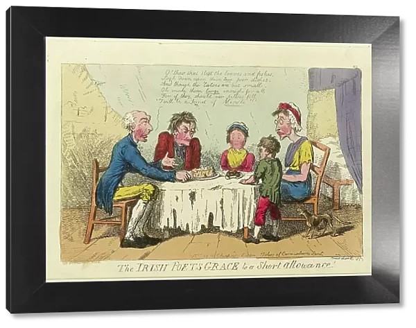 Irish Poets Grace to Short Allowance!, 1805-1810. Creator: Isaac Cruikshank
