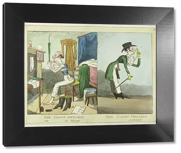 The Dandy Dressing; The Dandy Dressed, 1815 / 25. Creator: JL Marks