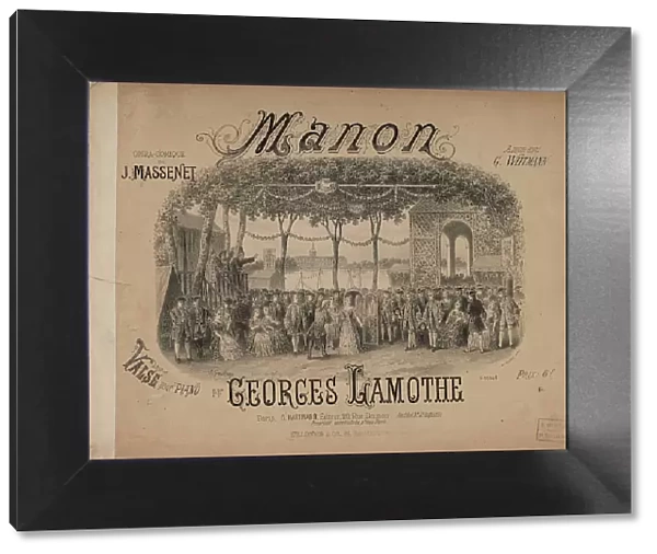 Cover of the score of the opera Manon by J. Massenet, ca 1884. Creator: Gaildrau, Jules (1816-1898)