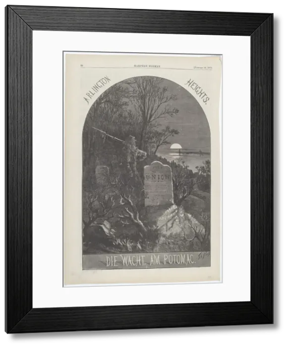 Framed Print : Arlington Heights. Die Wacht. Am Potomac. 1871. Creator: Thomas Nast Framed Print : Arlington Heights. Die Wacht. Am Potomac. 1871. Creator: Thomas Nast