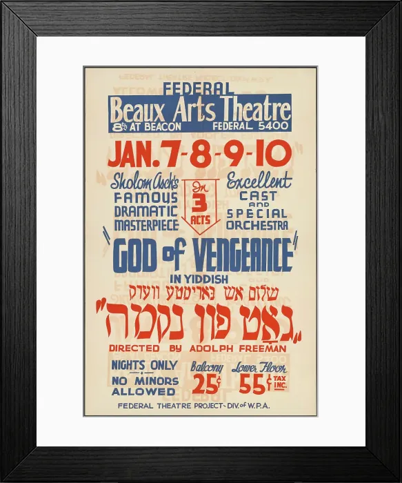 Framed Print : God of Vengeance, Los Angeles, [193-]. Creator: Unknown