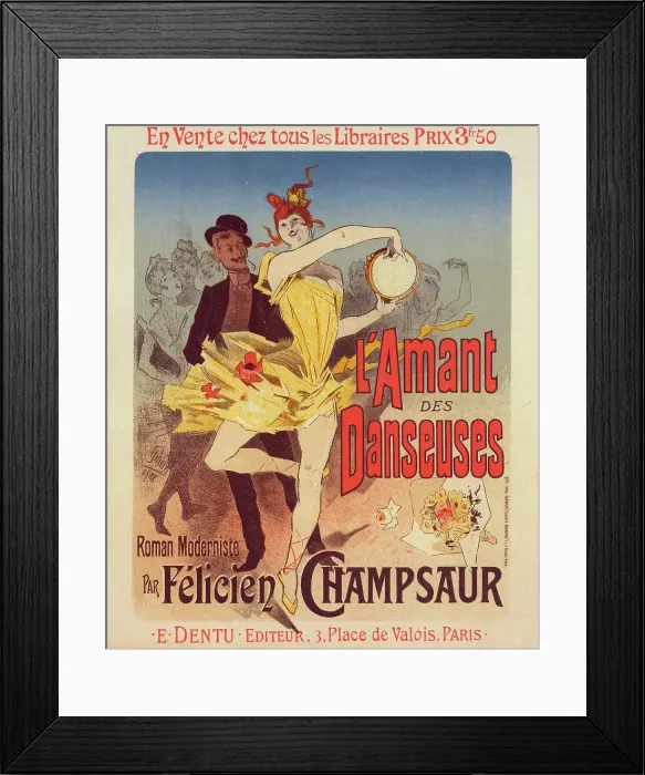 Framed Print : Affiche pour le roman l'Amant des Danseuses, par M. Félicien Champsaur. c1896. Creator: Jules Cheret. Affiche pour le roman l'Amant des Danseuses, par M. Félicien Champsaur. c1896. Creator: Jules Cheret Framed Print : Affiche pour le roman l'Amant des Danseuses, par M. Félicien Champsaur. c1896. Creator: Jules Cheret. Affiche pour le roman l'Amant des Danseuses, par M. Félicien Champsaur. c1896. Creator: Jules Cheret