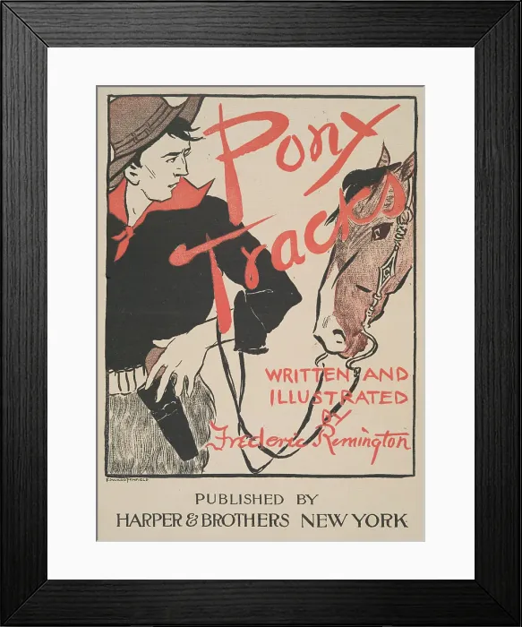 Framed Print : Pony Tracks, Written and Illustrated by Frederic Remington, Published by Harper... c1895. Creator: Edward Penfield Framed Print : Pony Tracks, Written and Illustrated by Frederic Remington, Published by Harper... c1895. Creator: Edward Penfield