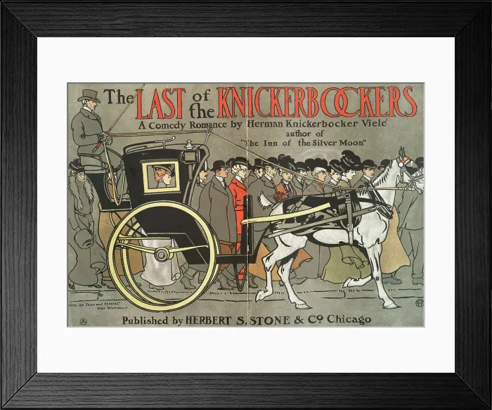 Framed Print : The Last of the Knickerbockers, A Comedy Romance by Herman Knickerbocker Vielé... c1901. Creator: Edward Penfield Framed Print : The Last of the Knickerbockers, A Comedy Romance by Herman Knickerbocker Vielé... c1901. Creator: Edward Penfield