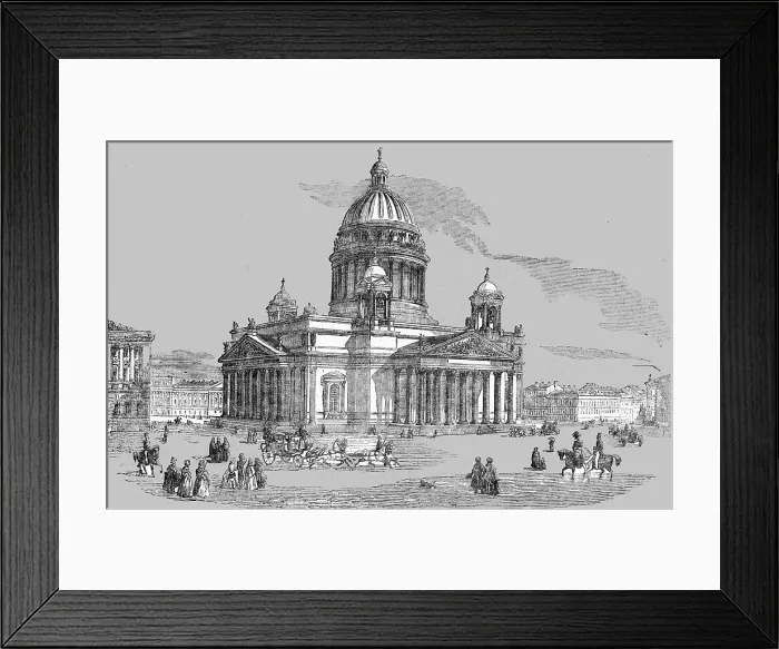 Framed Print : Church of St Isaac, St Petersburg, 1854. Creator: Unknown Framed Print : Church of St Isaac, St Petersburg, 1854. Creator: Unknown
