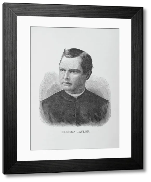 Framed Print : Preston Taylor, 1887. Creator: Unknown Framed Print : Preston Taylor, 1887. Creator: Unknown