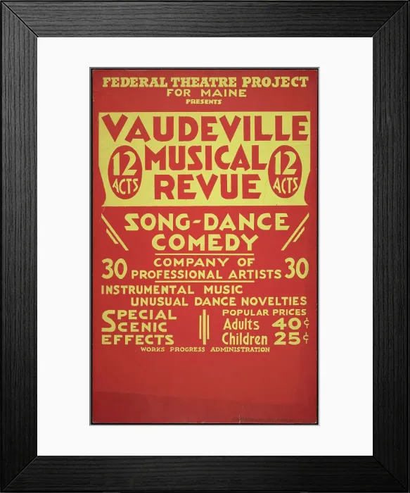 Framed Print : Vaudeville Revue, Maine, [193-]. Creator: Unknown