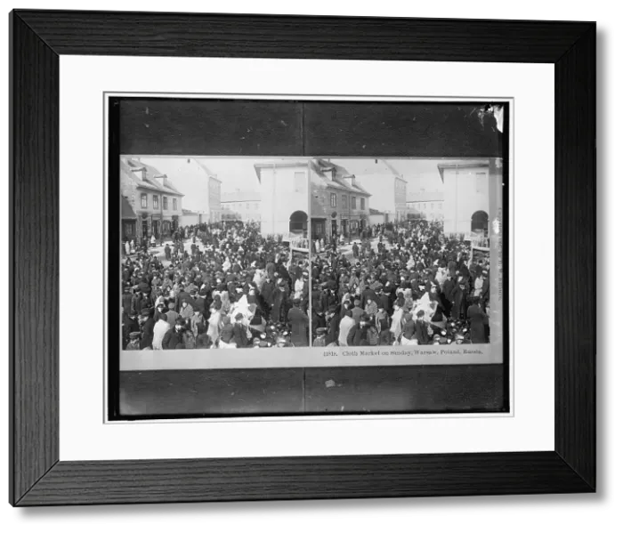 Framed Print : Cloth Market on Sunday, Warsaw, Poland, Russia, between 1910 and 1920. Creator: Harris & Ewing. Cloth Market on Sunday, Warsaw, Poland, Russia, between 1910 and 1920. Creator: Harris & Ewing Framed Print : Cloth Market on Sunday, Warsaw, Poland, Russia, between 1910 and 1920. Creator: Harris & Ewing. Cloth Market on Sunday, Warsaw, Poland, Russia, between 1910 and 1920. Creator: Harris & Ewing