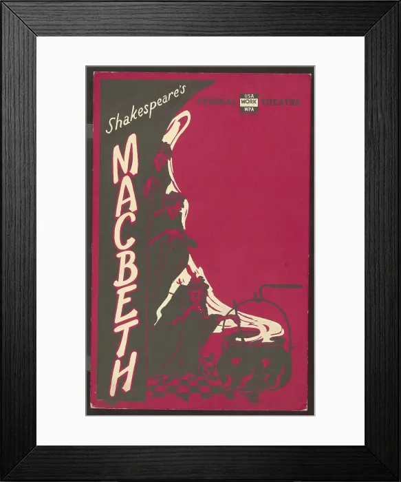 Framed Print : Poster from production of Shakespeare's Macbeth (no theater listed), [193-]. Creator: Unknown