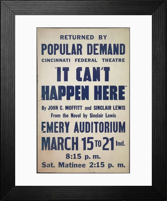 Framed Print : It Can't Happen Here, Cincinnati, [193-]. Creator: Unknown