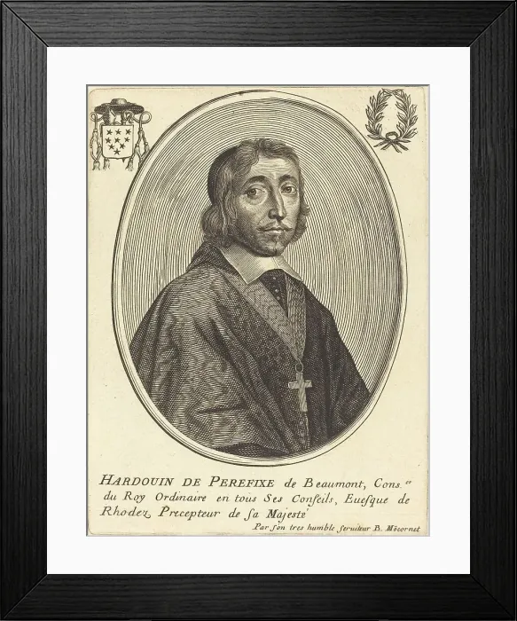Framed Print : Hardouin de Beaumont de Perefixe. Creator: Balthasar Moncornet Framed Print : Hardouin de Beaumont de Perefixe. Creator: Balthasar Moncornet