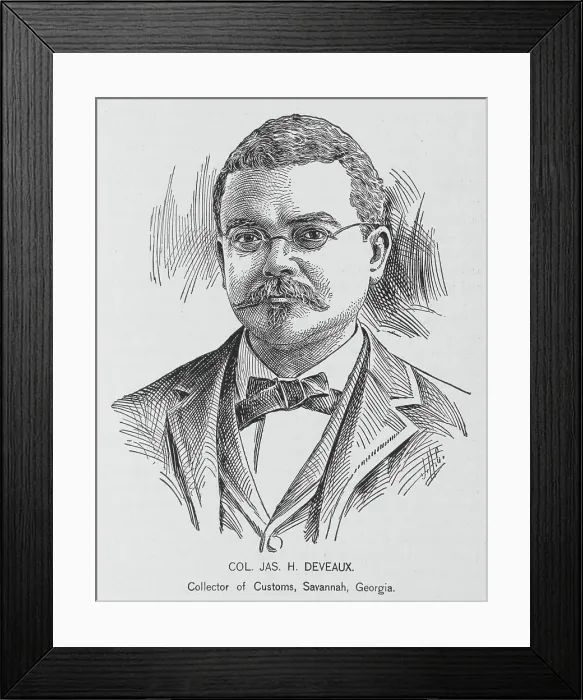 Framed Print : Col. Jas. H. Deveaux; Collector of Customs, Savannah, Georgia, 1902. Creator: J. H. Cunningham Framed Print : Col. Jas. H. Deveaux; Collector of Customs, Savannah, Georgia, 1902. Creator: J. H. Cunningham