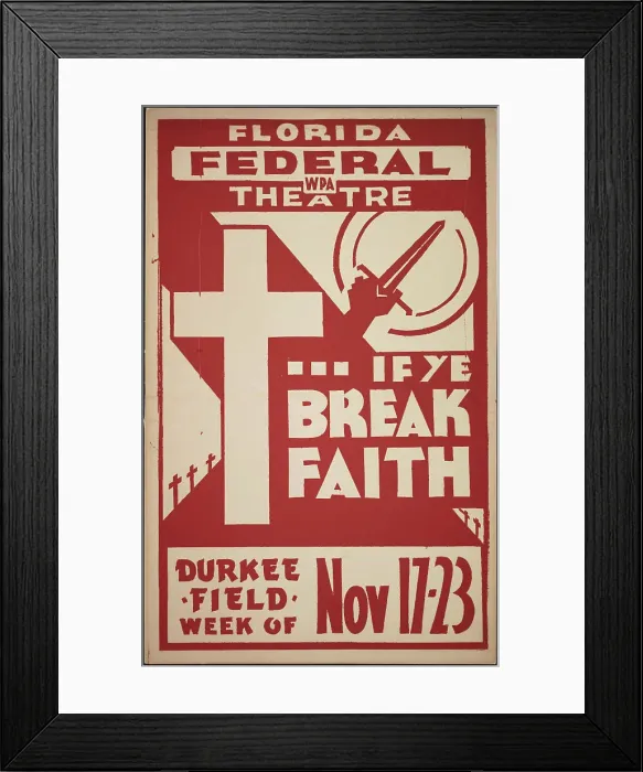 Framed Print : If Ye Break Faith, Jacksonville, FL, 1938. Creator: Unknown Framed Print : If Ye Break Faith, Jacksonville, FL, 1938. Creator: Unknown
