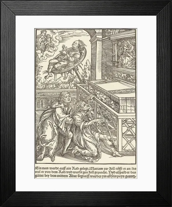 Framed Print : Ein man wardt auff ain Rad... c. 1503. Creator: Master of the Legend Scenes Framed Print : Ein man wardt auff ain Rad... c. 1503. Creator: Master of the Legend Scenes