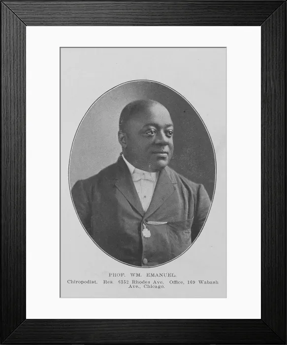 Framed Print : Prof. Wm. Emanuel; Chiropodist; Chicago, 1907. Creator: Unknown Framed Print : Prof. Wm. Emanuel; Chiropodist; Chicago, 1907. Creator: Unknown