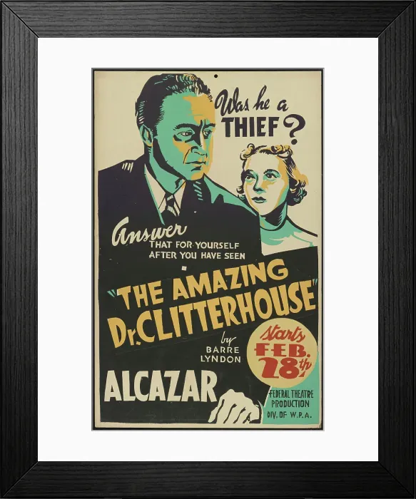 Framed Print : The Amazing Dr. Clitterhouse, San Francisco, 1938. Creator: Unknown Framed Print : The Amazing Dr. Clitterhouse, San Francisco, 1938. Creator: Unknown
