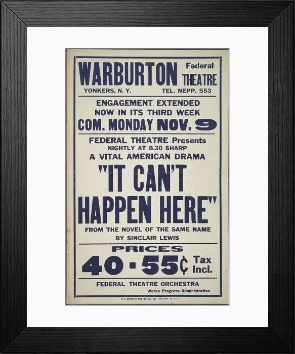 Framed Print : It Can't Happen Here, Yonkers, NY, [193-]. Creator: Unknown