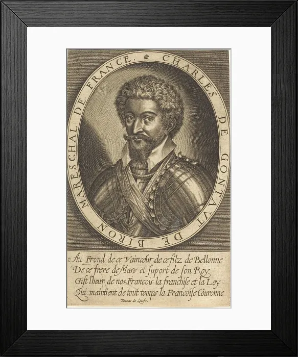 Framed Print : Charles de Gontaut, Duke of Biron. Creator: Thomas de Leu Framed Print : Charles de Gontaut, Duke of Biron. Creator: Thomas de Leu