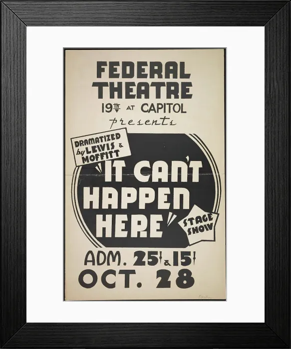 Framed Print : It Can't Happen Here, [193-]. Creator: Unknown