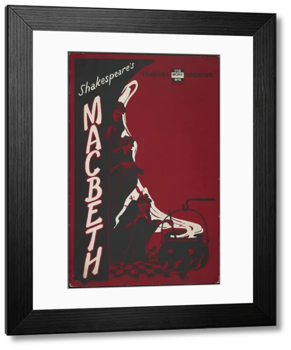 Framed Print : Poster from production of Shakespeare's Macbeth (no theater listed), [193-]. Creator: Unknown