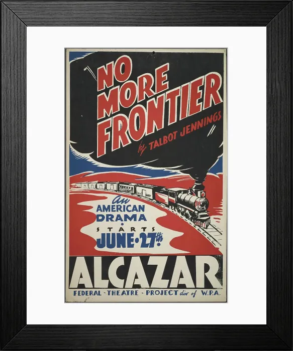 Framed Print : No More Frontier, [193-]. Creator: Unknown