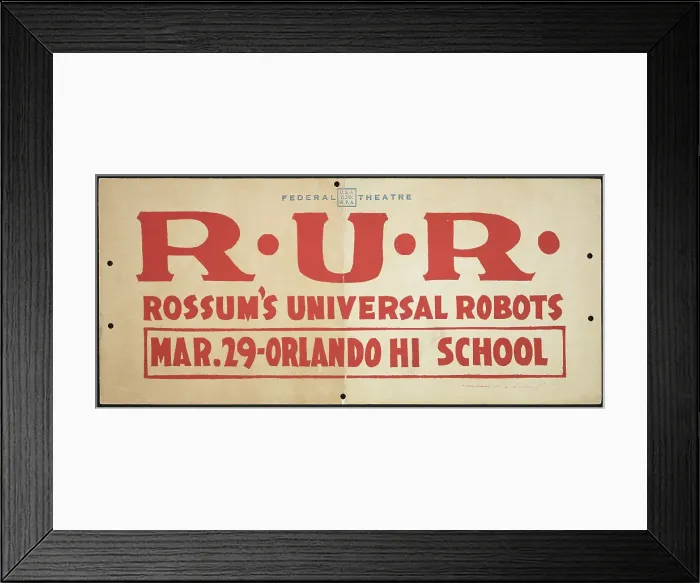 Framed Print : R.U.R. (Rossum's Universal Robots), [193-]. Creator: Unknown
