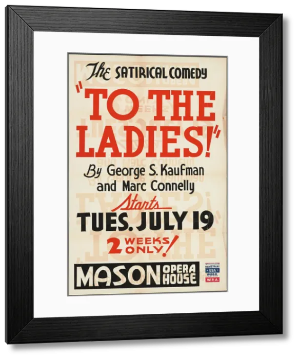 Framed Print : To the Ladies, Los Angeles, 1938. Creator: Unknown Framed Print : To the Ladies, Los Angeles, 1938. Creator: Unknown