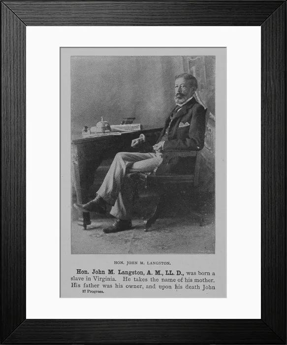 Framed Print : Hon. John M. Langston, 1902. Creator: Unknown Framed Print : Hon. John M. Langston, 1902. Creator: Unknown