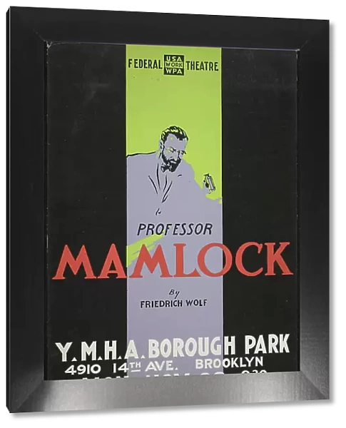 Pofessor Mamlock, New York, [1930s]. Creator: Unknown