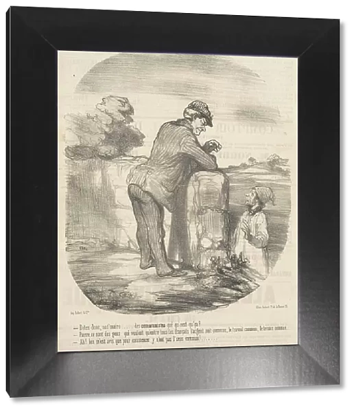 Dites donc, not'maire... des communistes qué qu'c'est ça?, 19th century. Creator: Honore Daumier