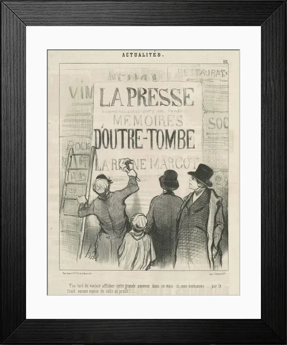 Framed Print : T'as tort de vouloir afficher cette cette grande annonce... 19th century. Creator: Honore Daumier Framed Print : T'as tort de vouloir afficher cette cette grande annonce... 19th century. Creator: Honore Daumier