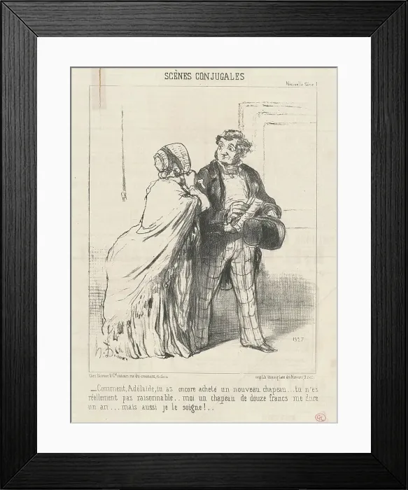 Framed Print : Comment... tu as encore acheté un... chapeau... 19th century. Creator: Honore Daumier Framed Print : Comment... tu as encore acheté un... chapeau... 19th century. Creator: Honore Daumier