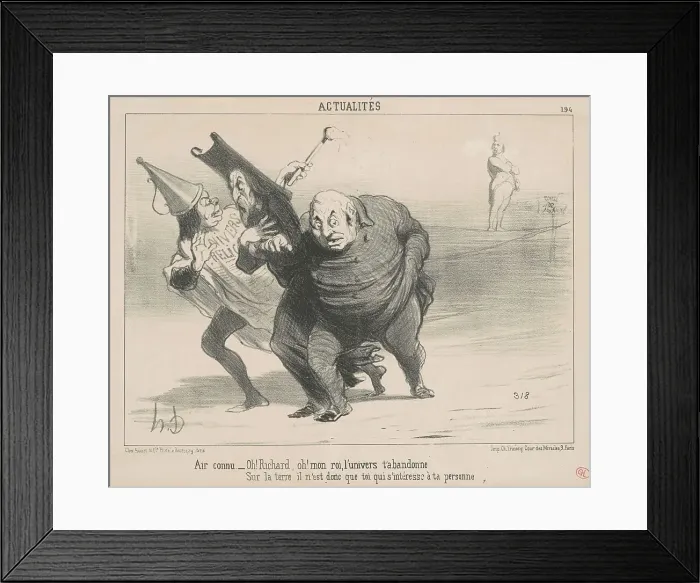 Framed Print : Air connu: Oh! Richard, Oh! Mon roi... 19th century. Creator: Honore Daumier Framed Print : Air connu: Oh! Richard, Oh! Mon roi... 19th century. Creator: Honore Daumier