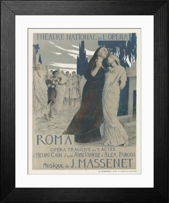 Framed Print : Poster for the Opera Roma by Jules Massenet, 1912. Creator: Rochegrosse, Georges Antoine (1859-1938) Framed Print : Poster for the Opera Roma by Jules Massenet, 1912. Creator: Rochegrosse, Georges Antoine (1859-1938)