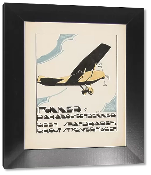 Fokker's parasol monoplane. No tension wires: great styg [?] capacity, 1919-1945. Creator: Reijer Stolk
