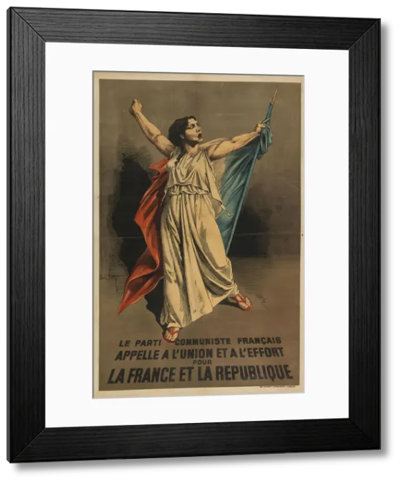 Framed Print : The French Communist Party calls to the union and effort for France and the Republic, 1946. Creator: Gill, André, (after) (1840-1885) Framed Print : The French Communist Party calls to the union and effort for France and the Republic, 1946. Creator: Gill, André, (after) (1840-1885)