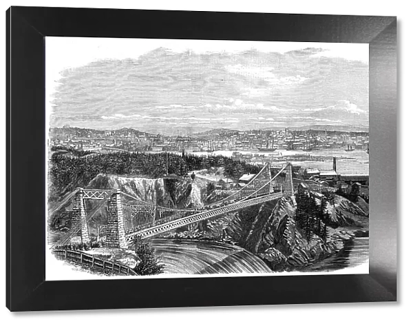The Suspension Bridge over the River St. John, New Brunswick, visited by the Prince of Wales... 186 Creator: Unknown