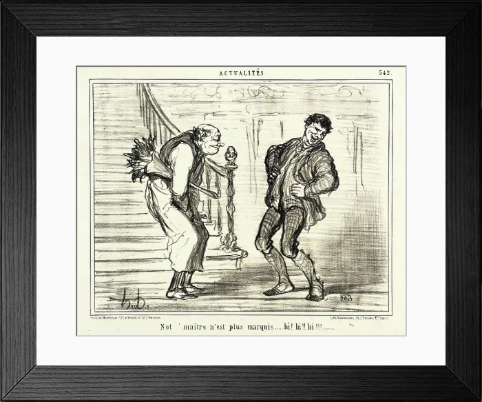 Framed Print : Not maître n'est plus marquis...hi! hi!! hi!!!, 1858. Creator: Honore Daumier Framed Print : Not maître n'est plus marquis...hi! hi!! hi!!!, 1858. Creator: Honore Daumier