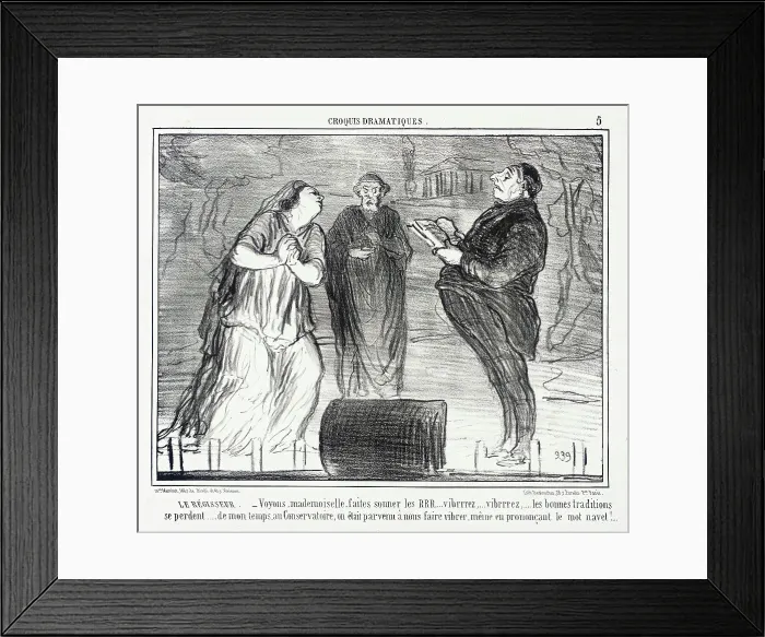 Framed Print : Le Régisseur. - Voyons, mademoiselle, faites sonner les RRR... 1856. Creator: Honore Daumier Framed Print : Le Régisseur. - Voyons, mademoiselle, faites sonner les RRR... 1856. Creator: Honore Daumier
