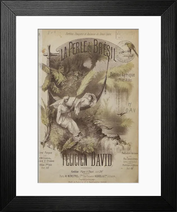 Framed Print : Cover of the vocal score of opera La Perle du Brésil (The Pearl of Brazil) by Félicien David, c.1884 Creator: Anonymous Framed Print : Cover of the vocal score of opera La Perle du Brésil (The Pearl of Brazil) by Félicien David, c.1884 Creator: Anonymous
