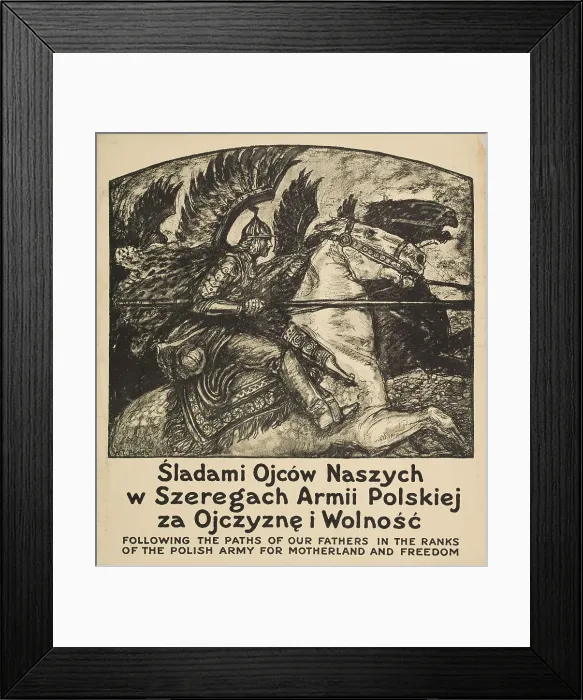 Framed Print : Following the paths of our fathers in the ranks of the Polish army for motherland and freedom, 1917. Creator: Benda, Wladyslaw Theodor (1873-1948) Framed Print : Following the paths of our fathers in the ranks of the Polish army for motherland and freedom, 1917. Creator: Benda, Wladyslaw Theodor (1873-1948)