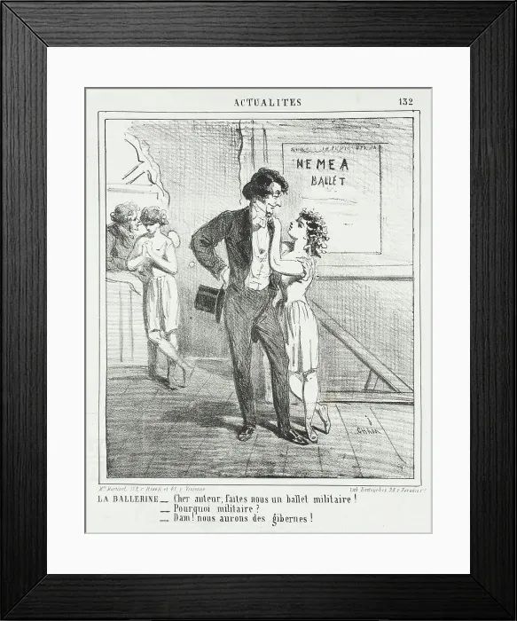 Framed Print : La ballerine: Cher auteur, faites nous un ballet militaire! -Pourquoi militaire? -Dam! Nous... 1864 Creator: Cham Framed Print : La ballerine: Cher auteur, faites nous un ballet militaire! -Pourquoi militaire? -Dam! Nous... 1864 Creator: Cham